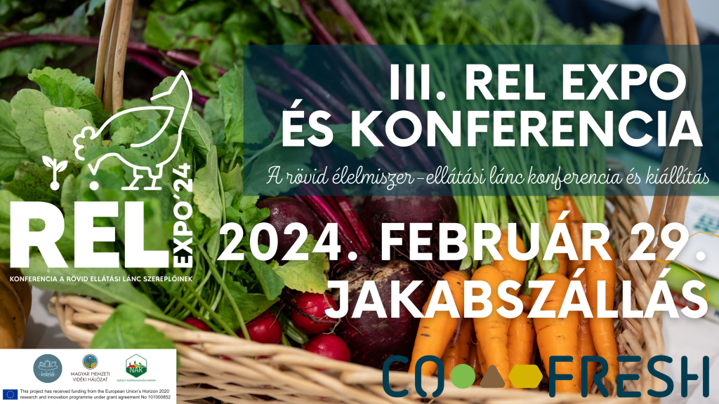 III. REL EXPÓ – A rövid élelmiszer-ellátási lánc konferencia és kiállítás